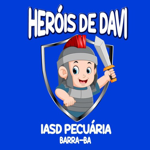 HERÓIS DE DAVI