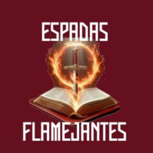 ESPADAS FLAMEJANTES